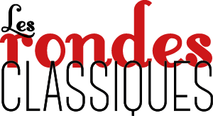 les rondes classiques